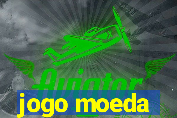 jogo moeda